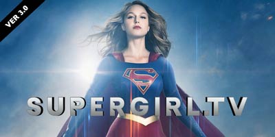 Supergirl.tv 3.0